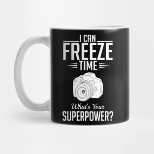 I can freeze time what's your superpower? (white) Mug